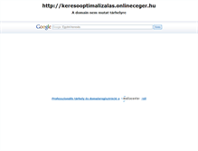 Tablet Screenshot of keresooptimalizalas.onlineceger.hu
